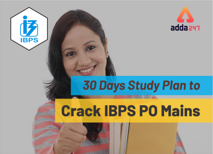 30 Days Study Plan to Crack IBPS PO Mains