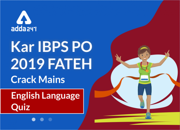 Kar-IBPS-PO-2019-Fatrh-Crack-Mains-English