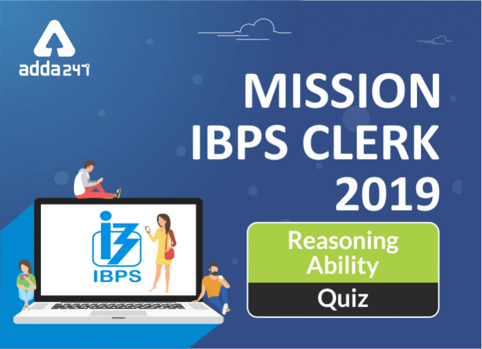 Mission-IBPS-Clerk-2019-Reasoning-Quiz