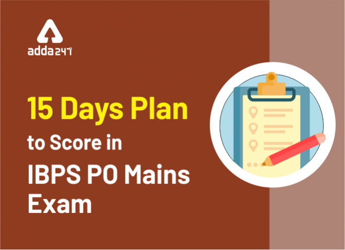 15 Days Plan to Score in IBPS PO Mains Exam blog