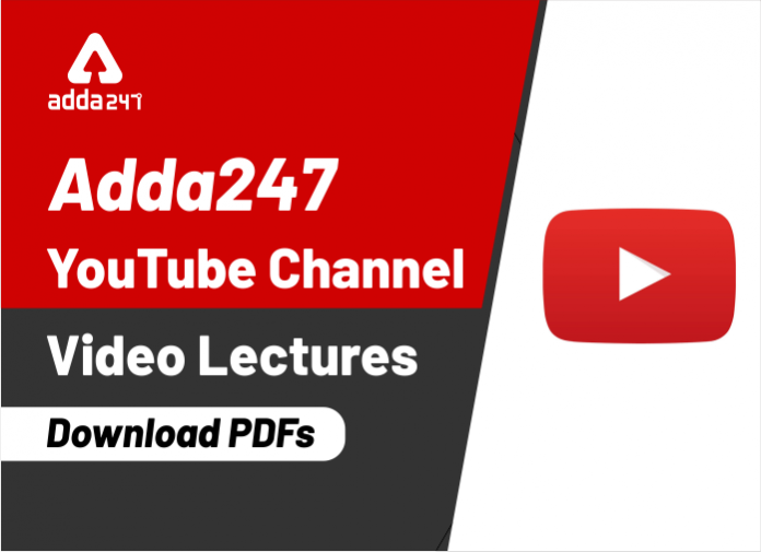 Adda247-YouTube-Channel-Video-Lectures-Download-PDFs