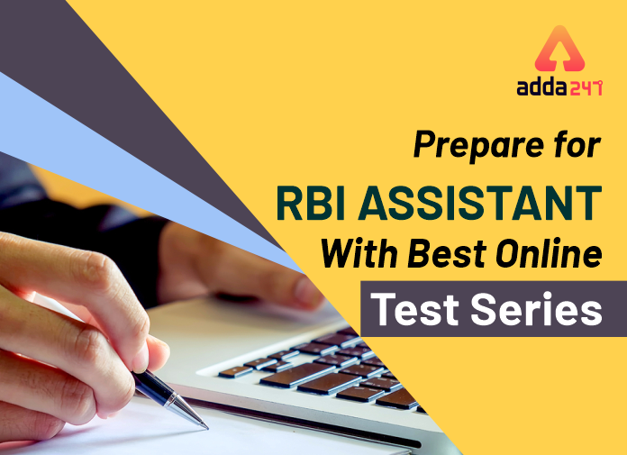Prepare For RBI Assistant With Best Online Test Series