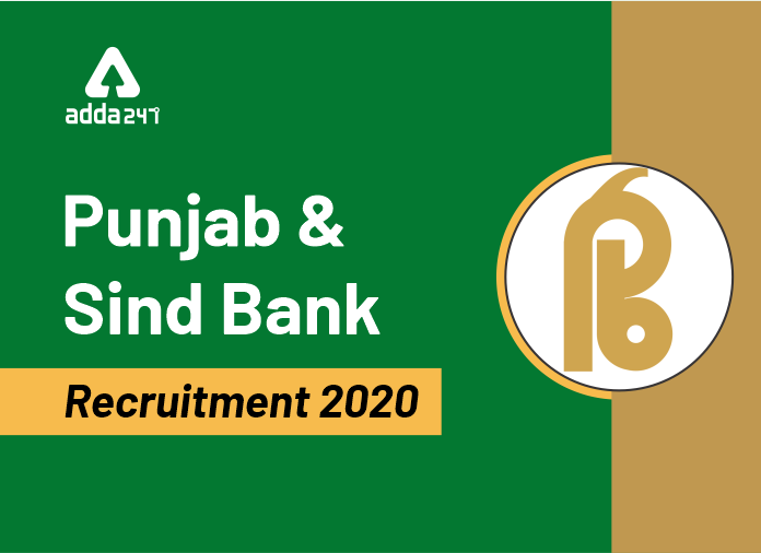 Punjab Sind Bank Recruitment Of Faculty And Office Assistant
