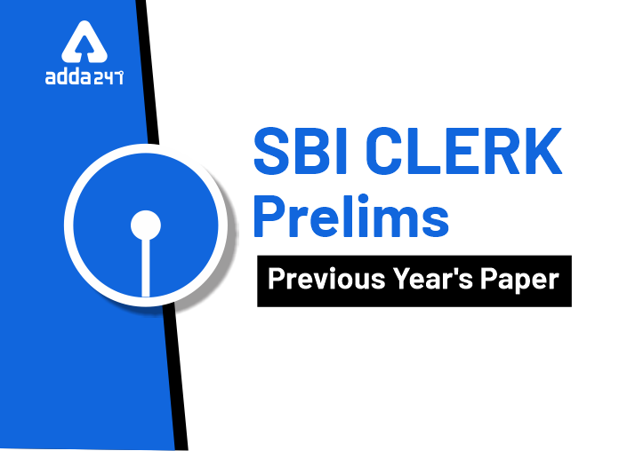 SBI Clerk Prelims Previous Year's Paper