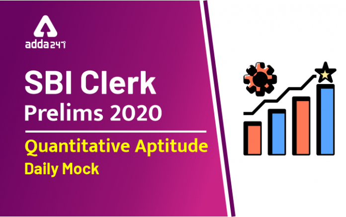 SBI Clerk Prelims 2020 Quantitative Aptitude Daily Mock app