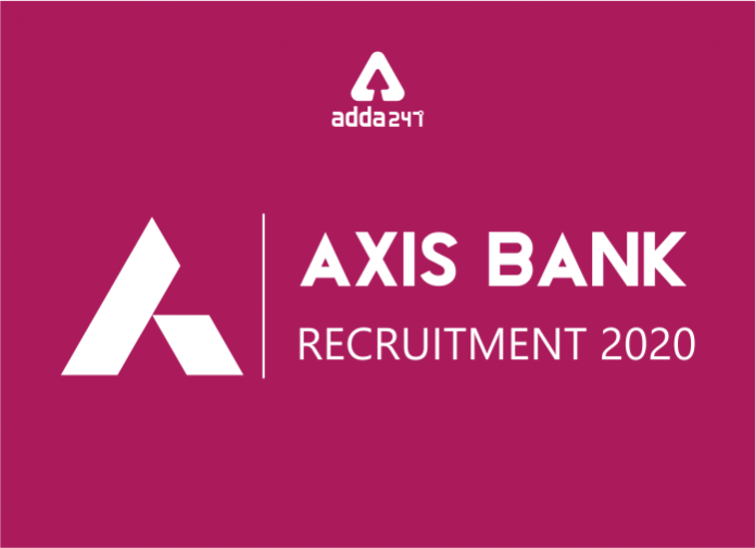 Axis Bank Recruitment 2020 - Blog