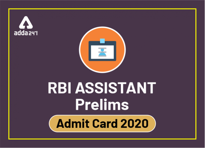 RBI Assistant Prelims Admit Card 2020