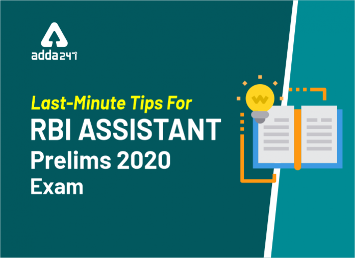Last-Minute Tips For RBI Assistant Prelims 2020 Exam
