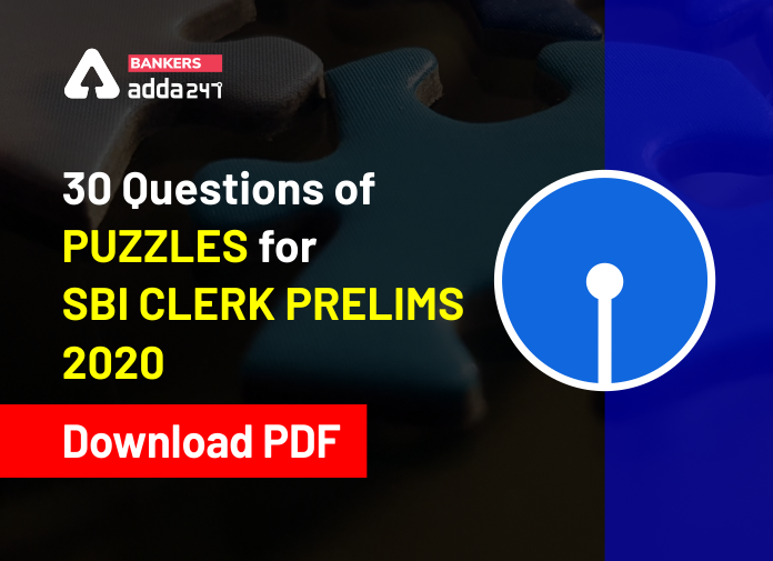 30 Questions of Puzzles for SBI Clerk Prelims 2020-Download PDF - Blog (1)
