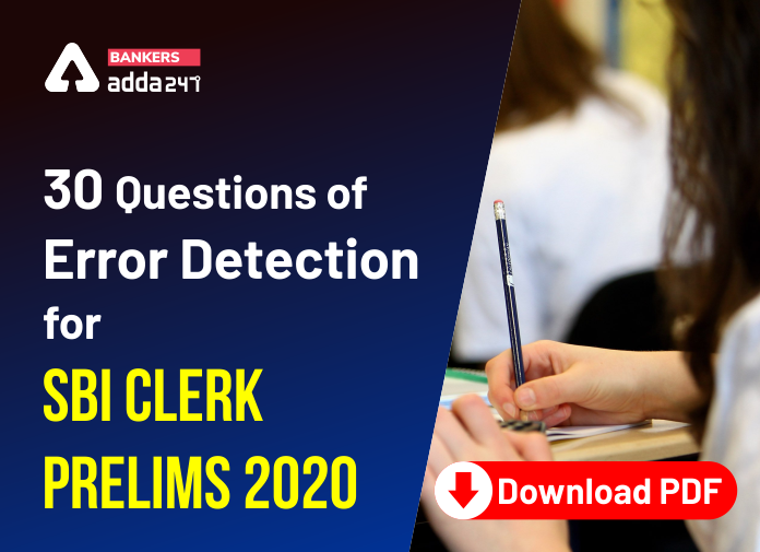 30 Questions of Error Detection for SBI Clerk Prelims 2020 - Blog