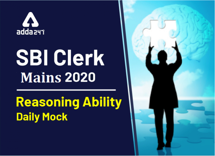 SBI Clerk Prelims 2020 Reasoning Ability daily mock