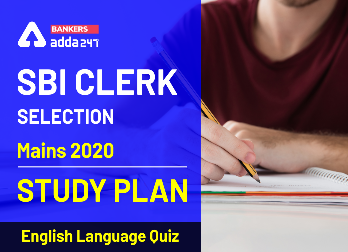 English Quiz for SBI Clerk Mains 2020, 7th September- Practice Set | Latest Hindi Banking jobs_40.1