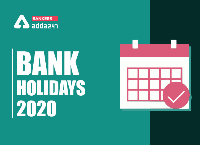 Bank Holidays 2020: Complete List of Bank Holiday in India