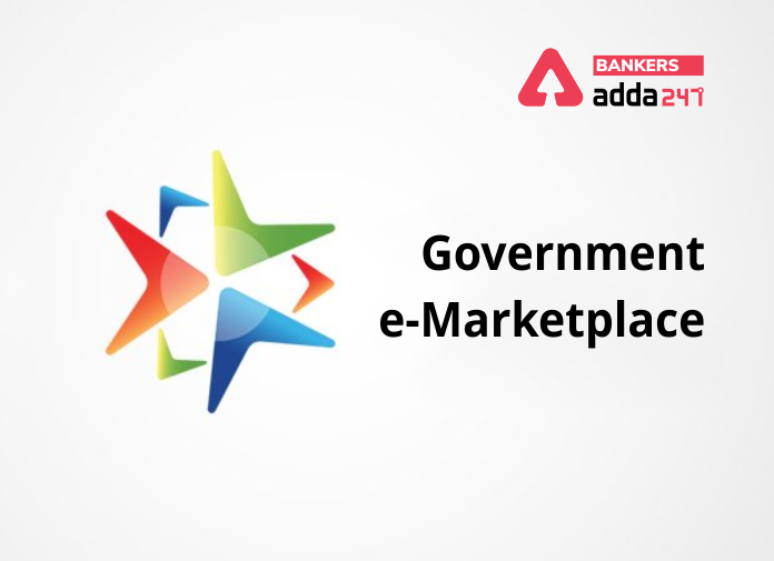 Government e-Marketplace : क्या है सरकारी ई-बाज़ार (GeM) और उसकी विशेषताएं |_40.1