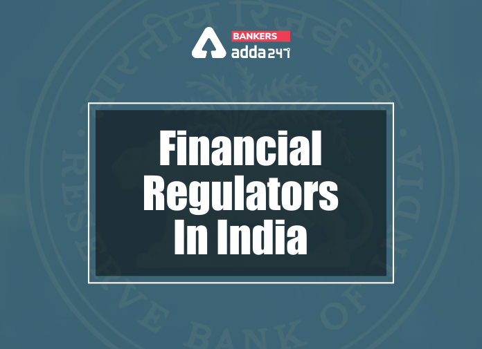 Financial Regulators In India