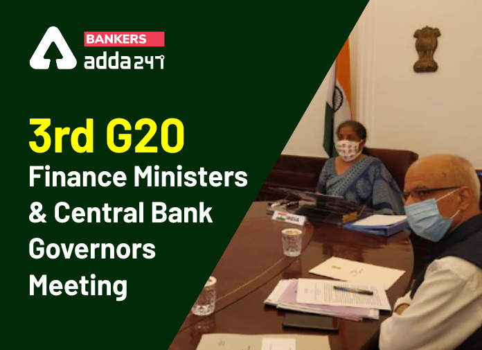 3rd G20 Finance Ministers and Central Bank Governors Meeting