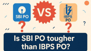 Is SBI PO tougher than IBPS PO?