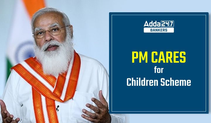 PM CARES for Children Scheme