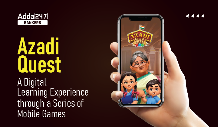 Azadi Quest: A Digital Learning Experience through a Series of Mobile Games