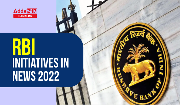 Most Important announcements by RBI in 2022