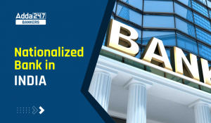 List of 12 Nationalized Bank in India 2025 With Names, Headquarters & Tag Line