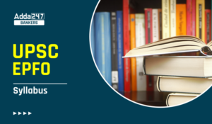 UPSC EPFO APFC Syllabus