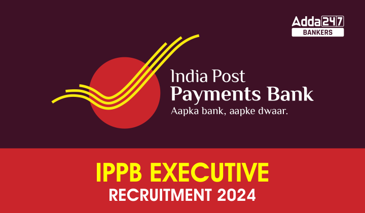 IPPB Recruitment 2024