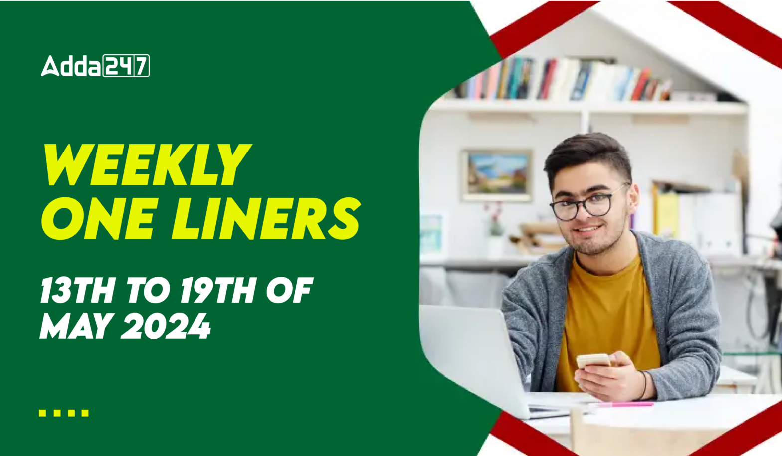 Weekly Current Affairs One-Liners: 13th to 19th of May 2024