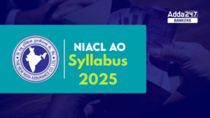 NIACL AO Syllabus and Exam Pattern 2025