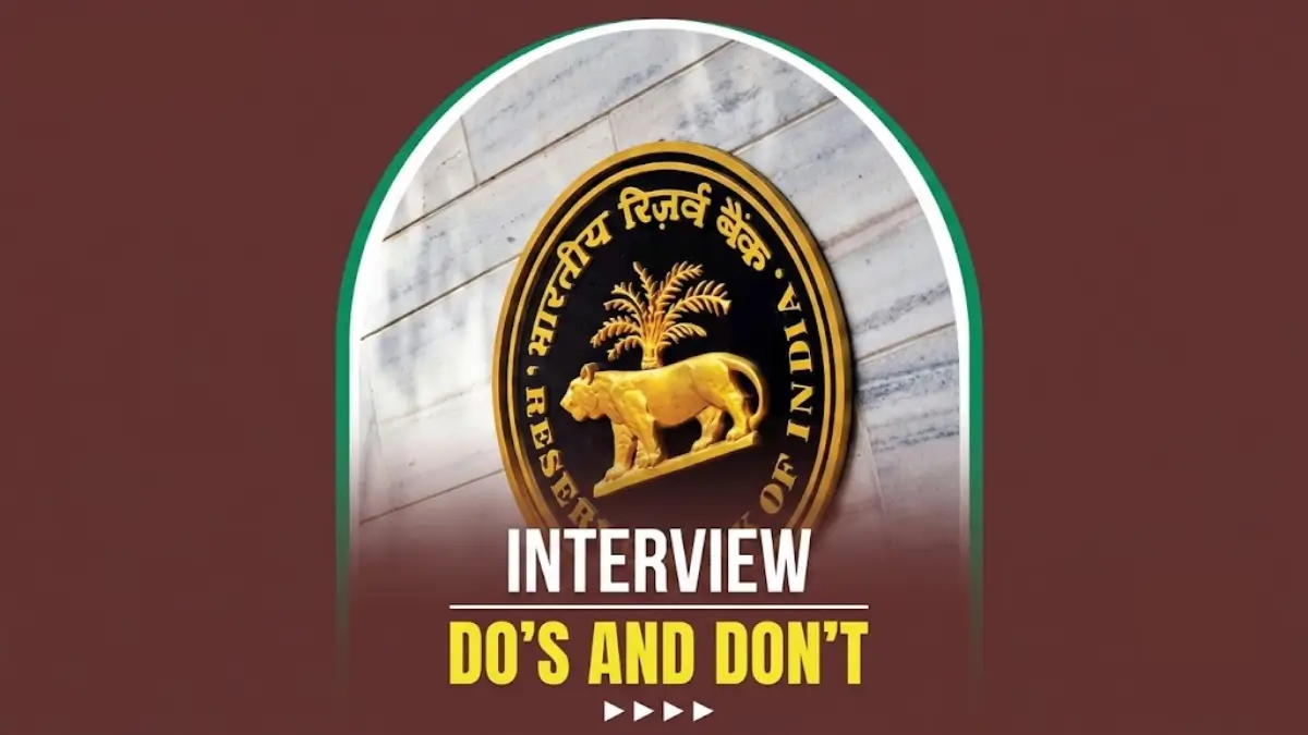 Do’s and Don’ts for RBI Grade B Interview