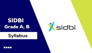 SIDBI Grade A and B Syllabus