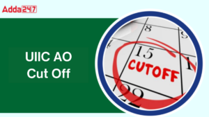 UIIC AO Cut Off 2026, Check Previous Year Cut Off Marks