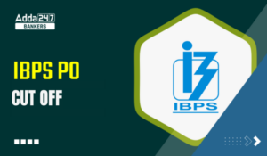 IBPS PO Cut Off