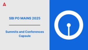 Summits and Conferences Capsule for SBI PO Mains 2025