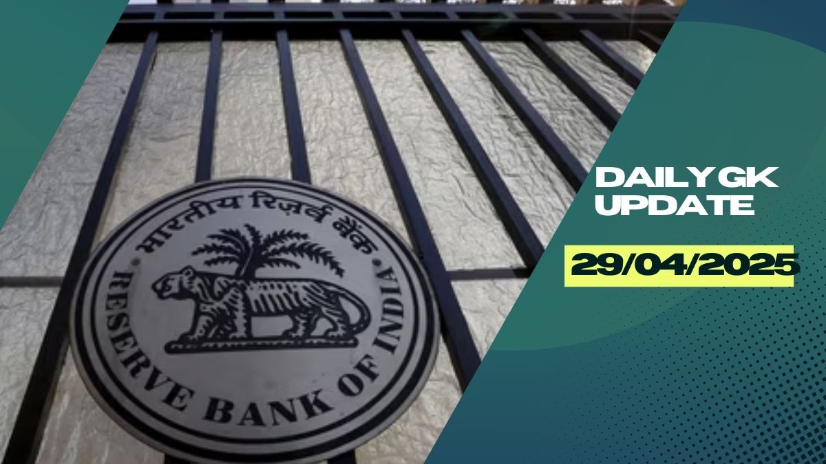 Daily Current Affairs 29th April 2025, Important News Headlines (Daily GK Update)