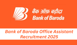 Bank of Baroda Office Assistant