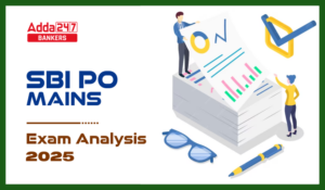 SBI PO Mains Exam Analysis 2025