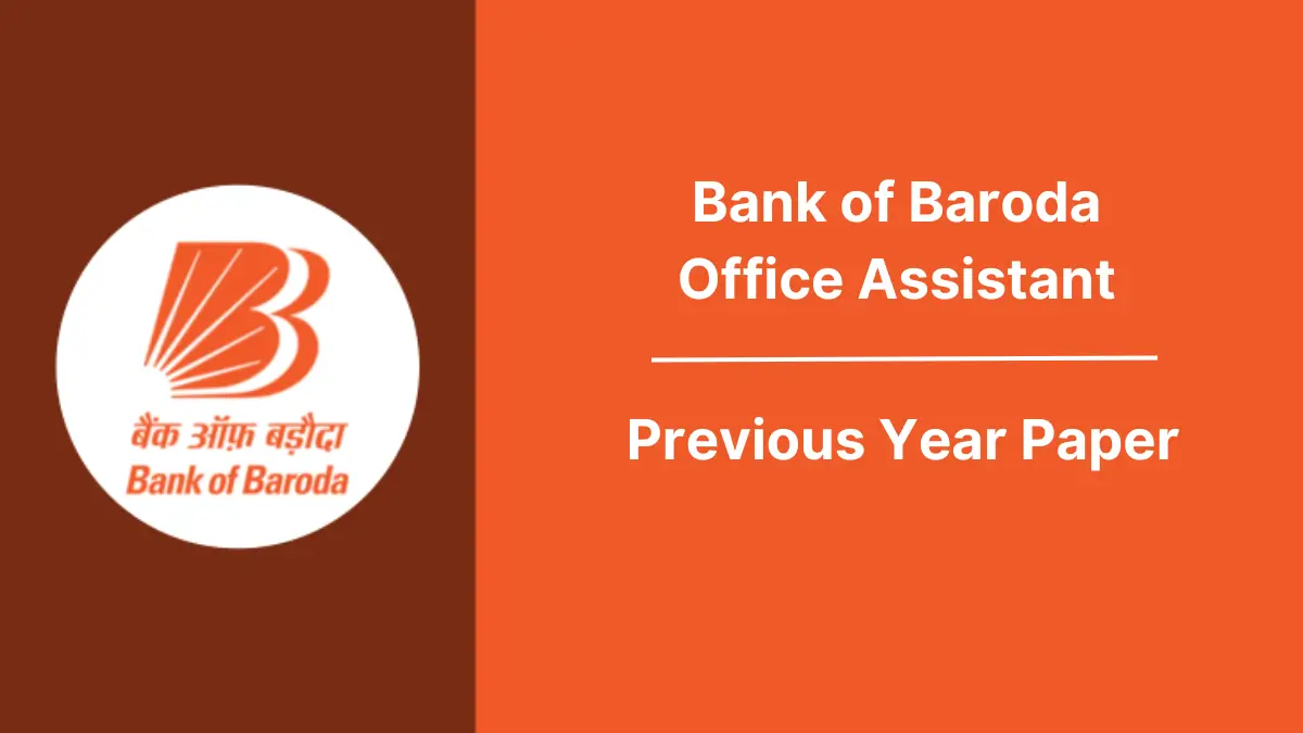 Bank of Baroda Office Assistant Previous Year Paper