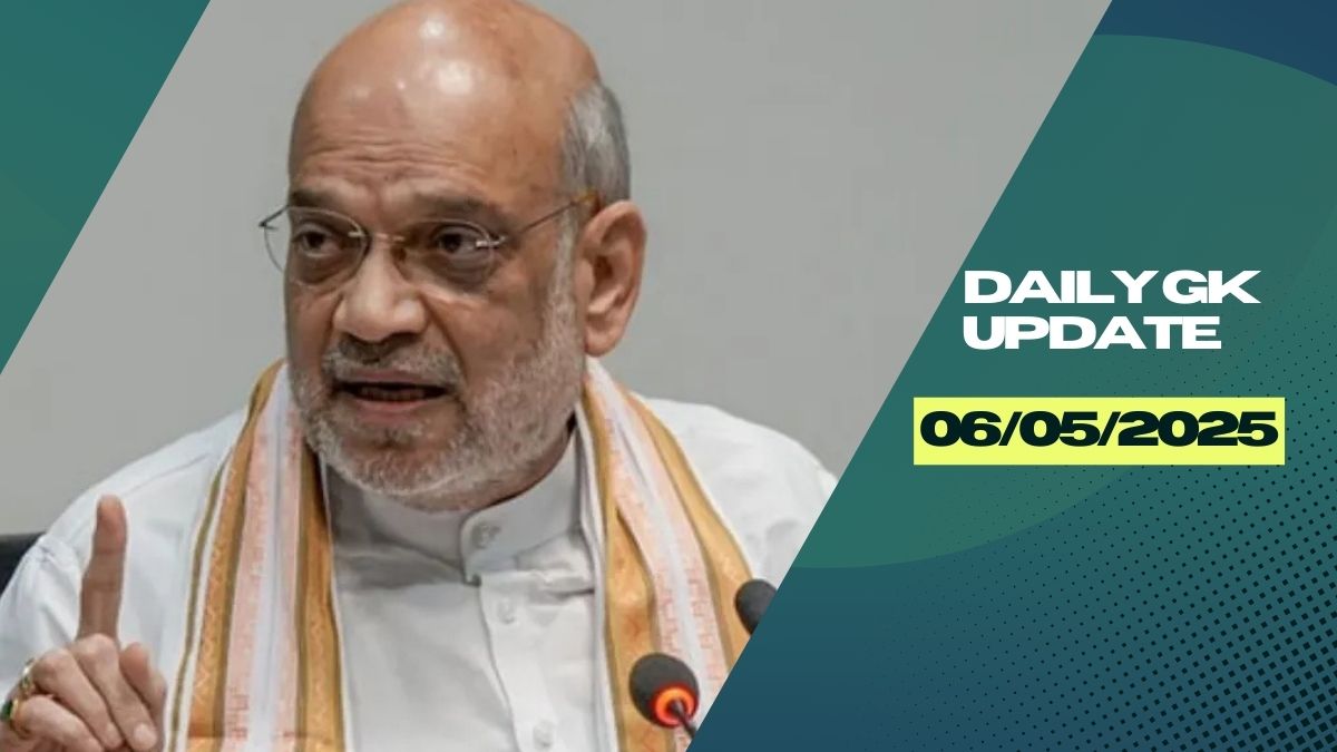 Daily Current Affairs 6th May 2025, Important News Headlines (Daily GK Update)