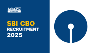 SBI CBO Recruitment 2025