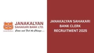 Janakalyan Sahakari Bank Clerk Recruitment 2025