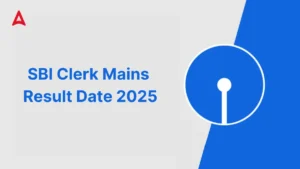 SBI Clerk Mains Result Date 2025 Here