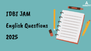 IDBI JAM English Questions 2025