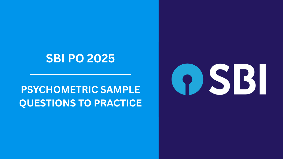 SBI PO Psychometric Sample Questions to Practice