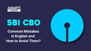 Common Mistakes in SBI CBO English and How to Avoid Them