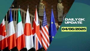 Daily Current Affairs 4th June 2025, Important News Headlines (Daily GK Update)