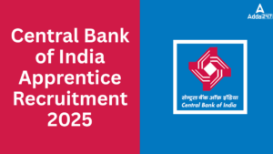 Central Bank of India Apprentice Recruitment 2025 Notification Out for 4500 Vacancies