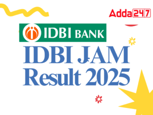 IDBI JAM Result 2025 Out, Direct Link to Download IDBI JAM Exam Result