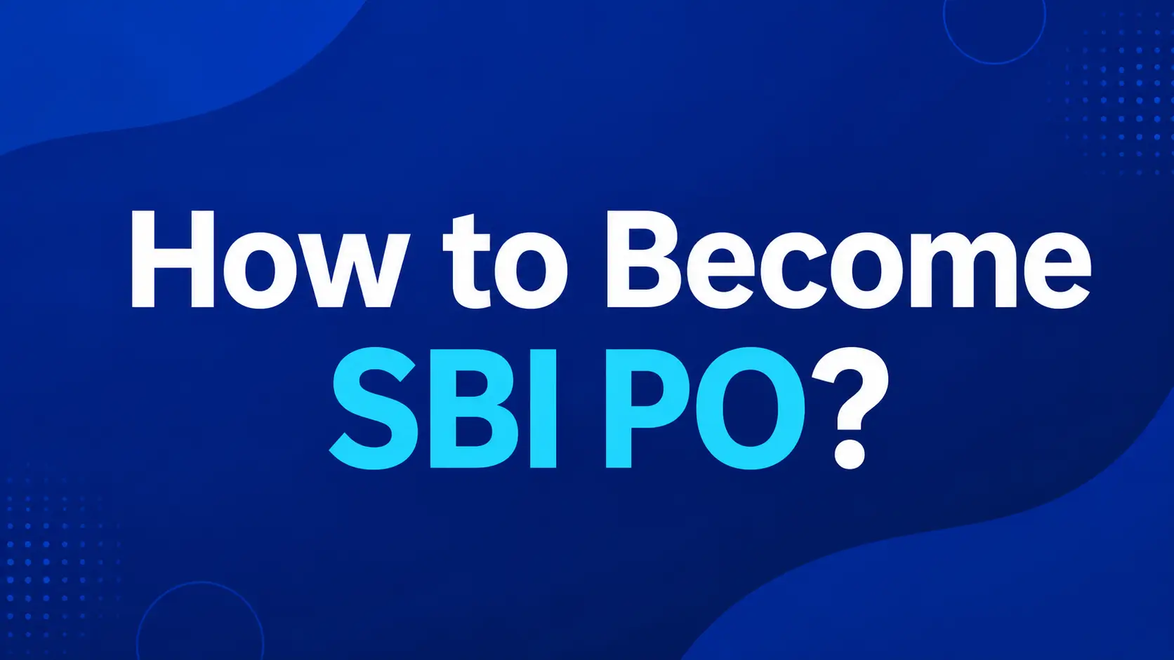 How to become sbi po