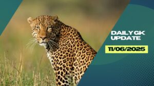 Daily Current Affairs 11th June 2025, Important News Headlines (Daily GK Update)